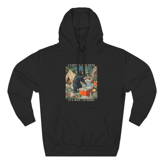 Camping and Beer - Bear Party Crash Hoodie